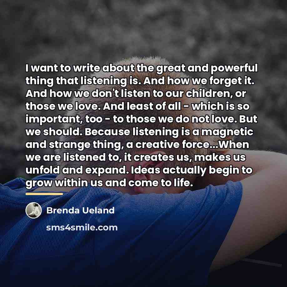 “I want to write about the great and powerful thing…” quote by Brenda Ueland