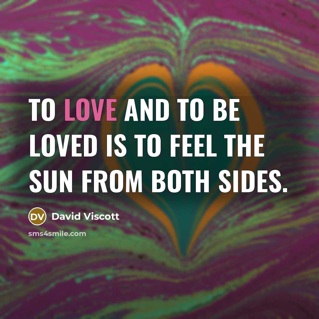 “To love and to be loved is to feel the…” quote by David Viscott