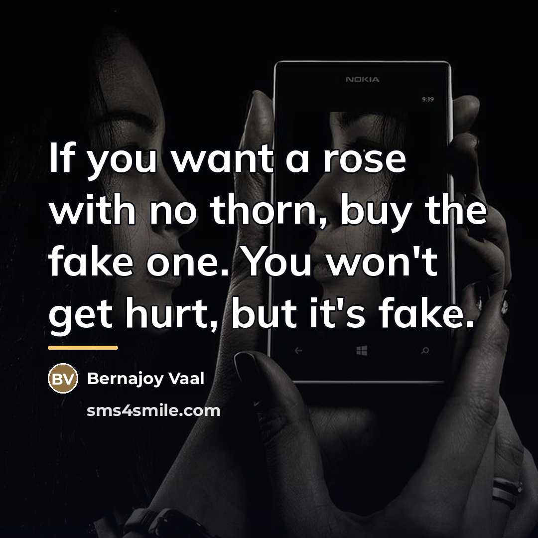 “If you want a rose with no thorn, buy the…” quote by Bernajoy Vaal