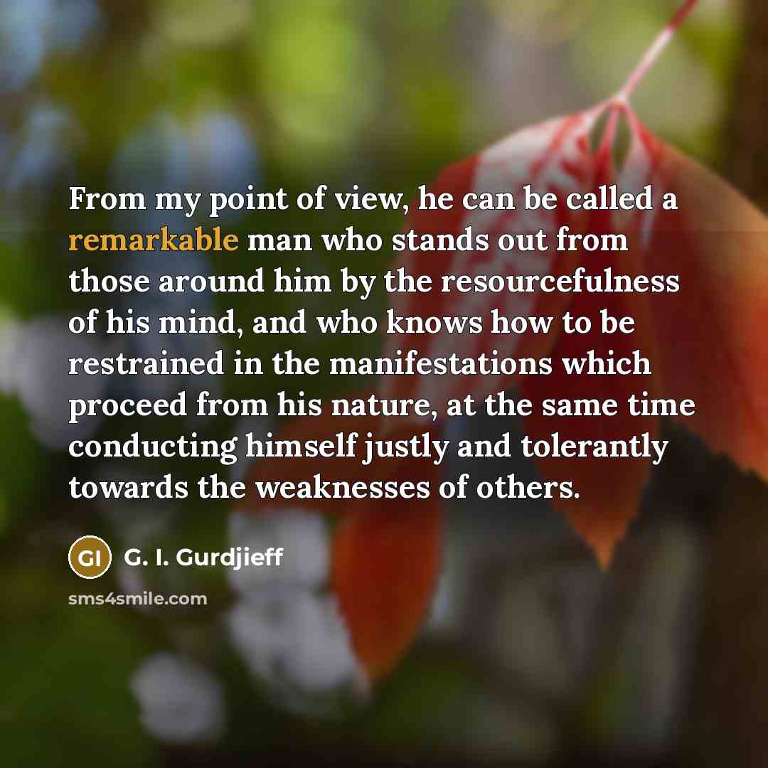 “From my point of view, he can be called a…” quote by G. I. Gurdjieff