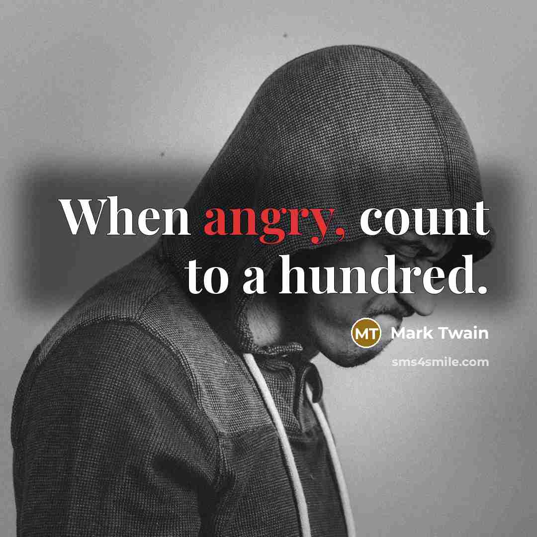 “When angry, count to a hundred.…” quote by Mark Twain