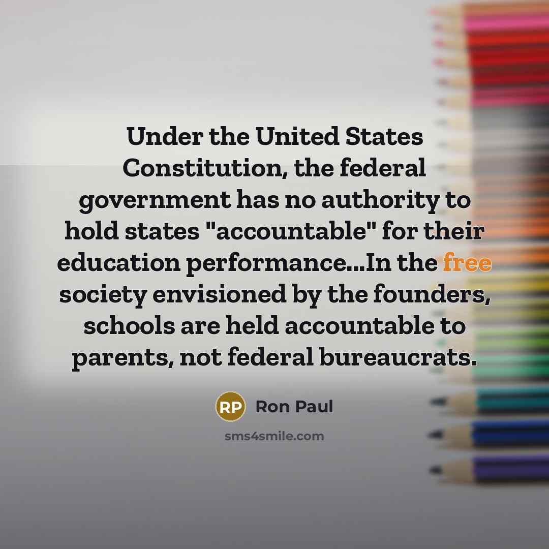 “Under the United States Constitution, the federal government has no…” quote by Ron Paul