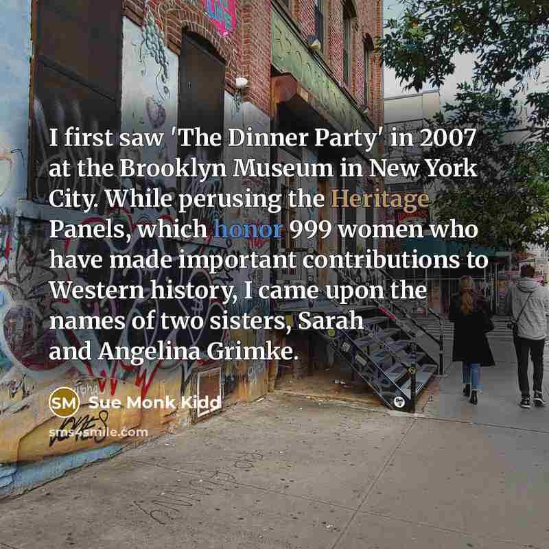 “I first saw 'The Dinner Party' in 2007 at the…” quote by Sue Monk Kidd