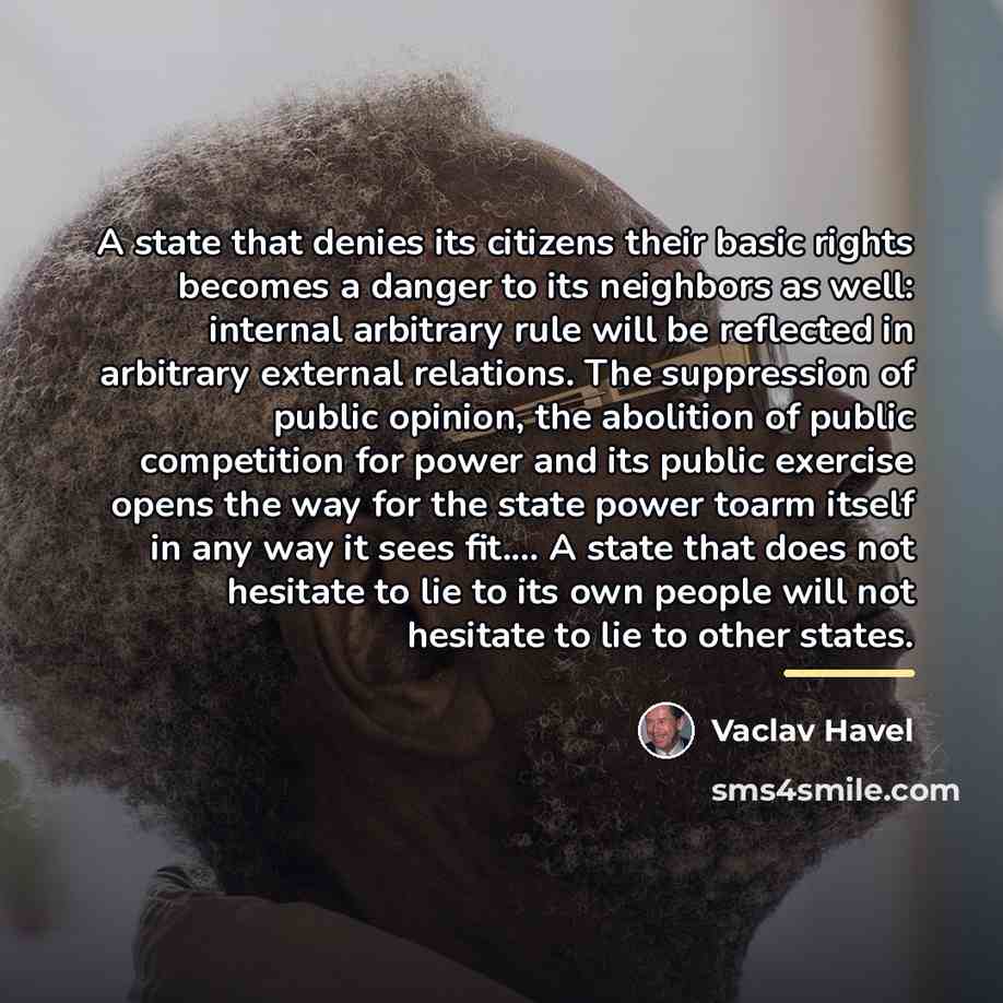 “A state that denies its citizens their basic rights becomes…” quote by Vaclav Havel