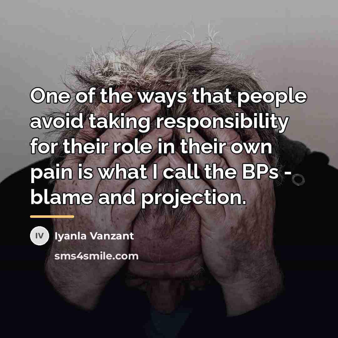 “One of the ways that people avoid taking responsibility for…” quote by Iyanla Vanzant