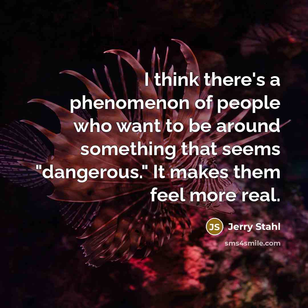 “I think there's a phenomenon of people who want to…” quote by Jerry Stahl