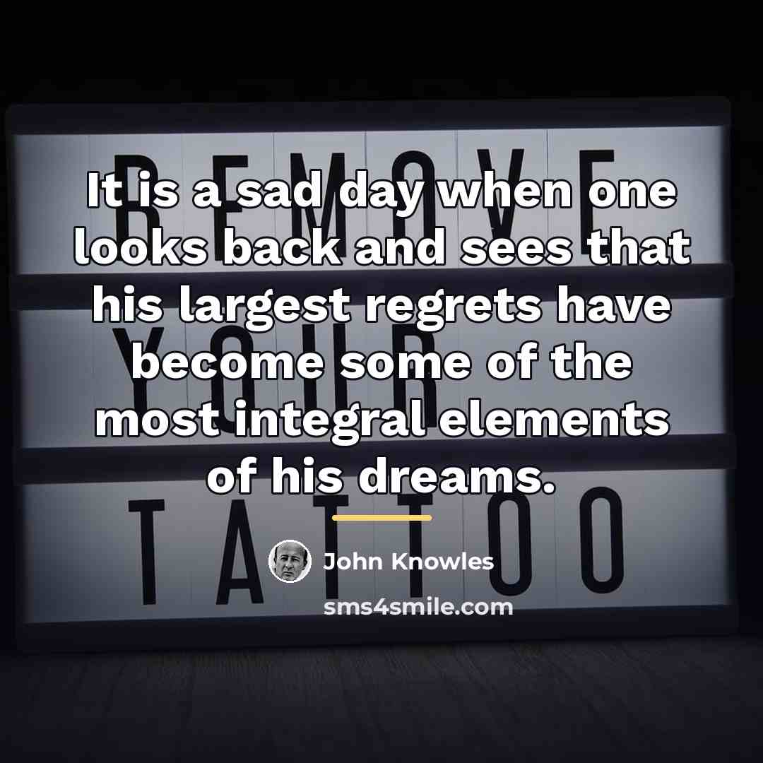 “It is a sad day when one looks back and…” quote by John Knowles