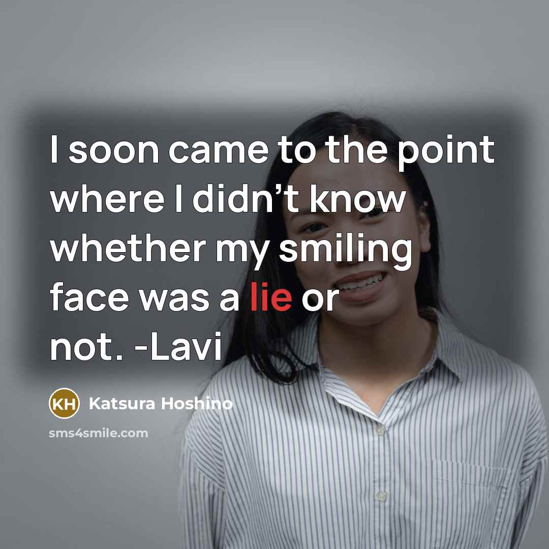 “I soon came to the point where I didn't know…” quote by Katsura Hoshino