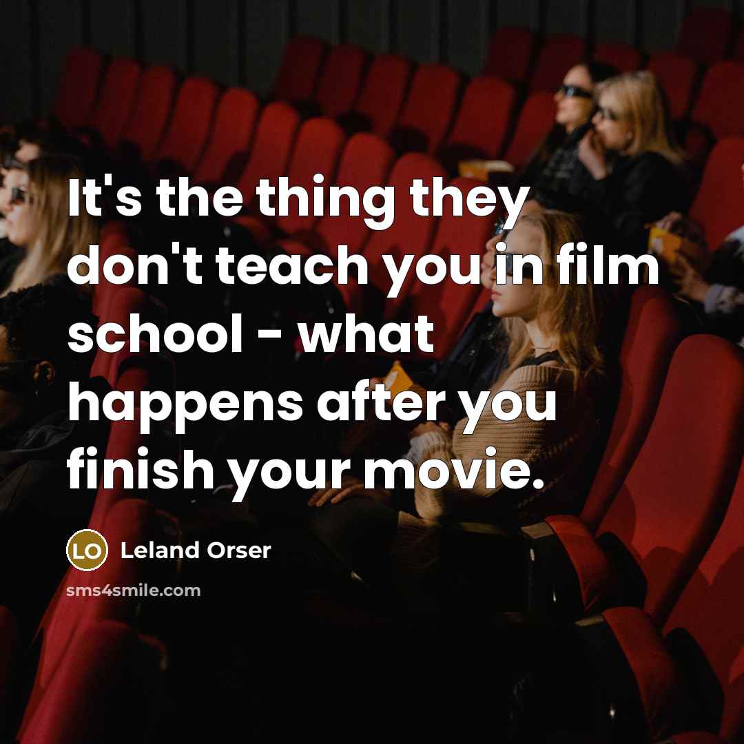 “It's the thing they don't teach you in film school…” quote by Leland Orser