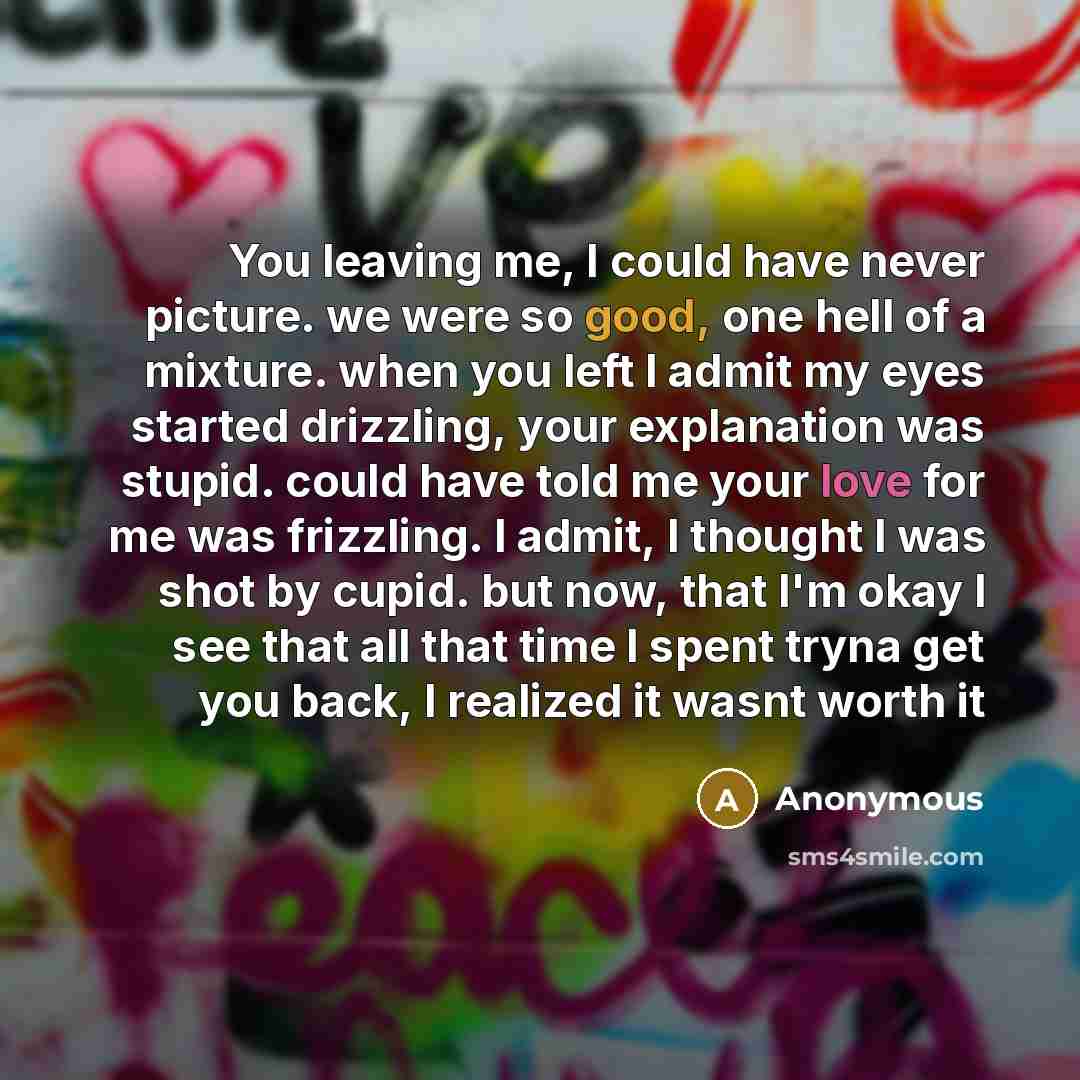 “You leaving me, I could have never picture. we were…” quote by Anonymous