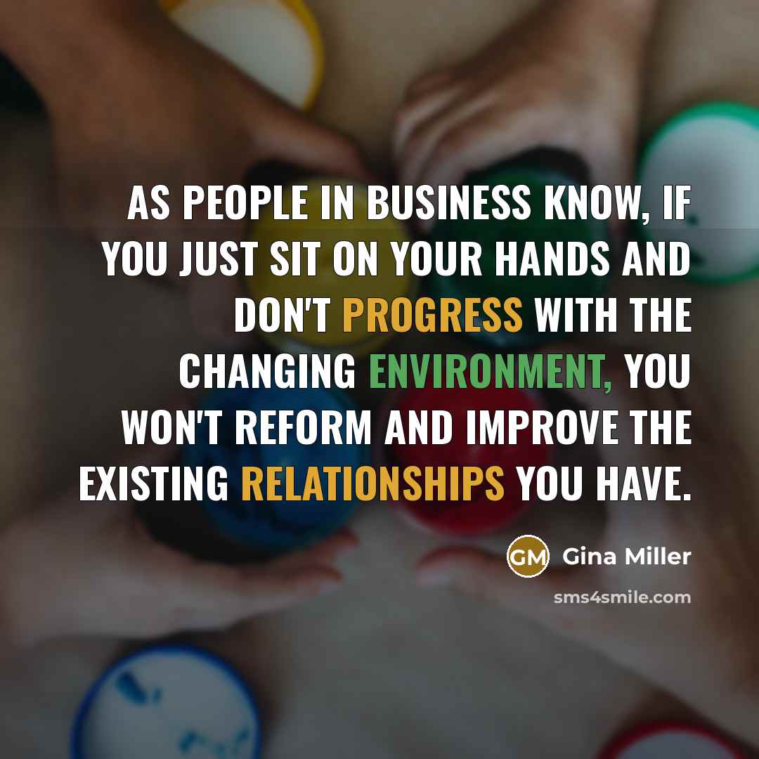 “As people in business know, if you just sit on…” quote by Gina Miller