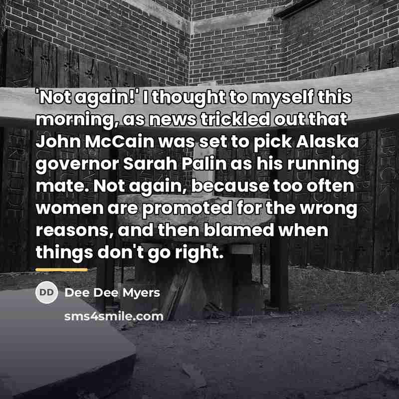 “'Not again!' I thought to myself this morning, as news…” quote by Dee Dee Myers