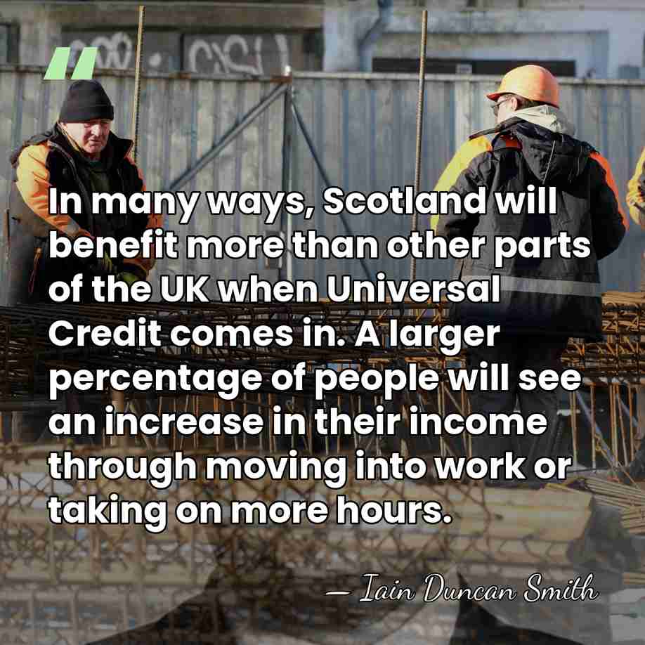 In many ways, Scotland will benefit more than other parts of the&hellip; - Iain Duncan Smith