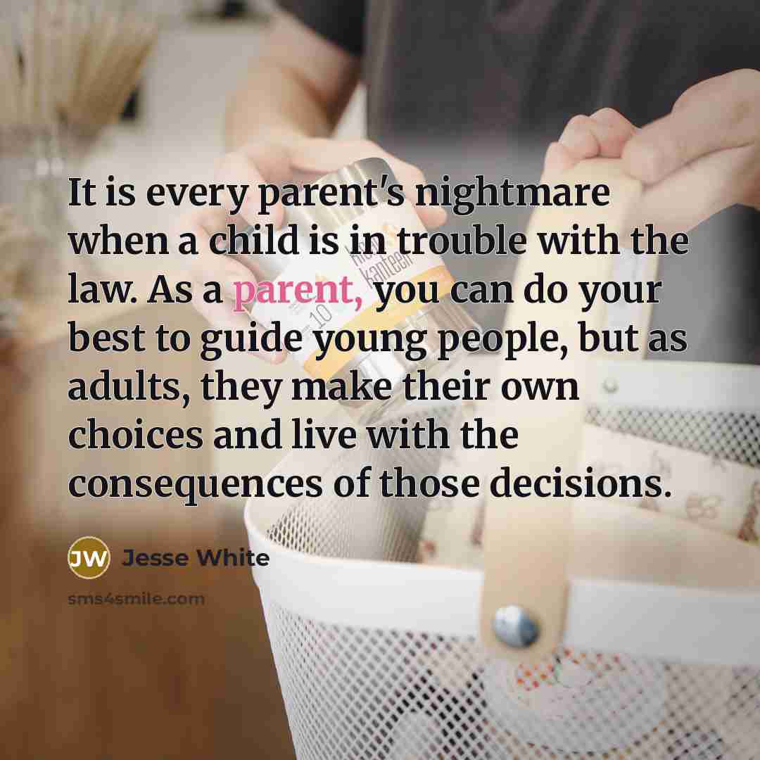 “It is every parent's nightmare when a child is in…” quote by Jesse White