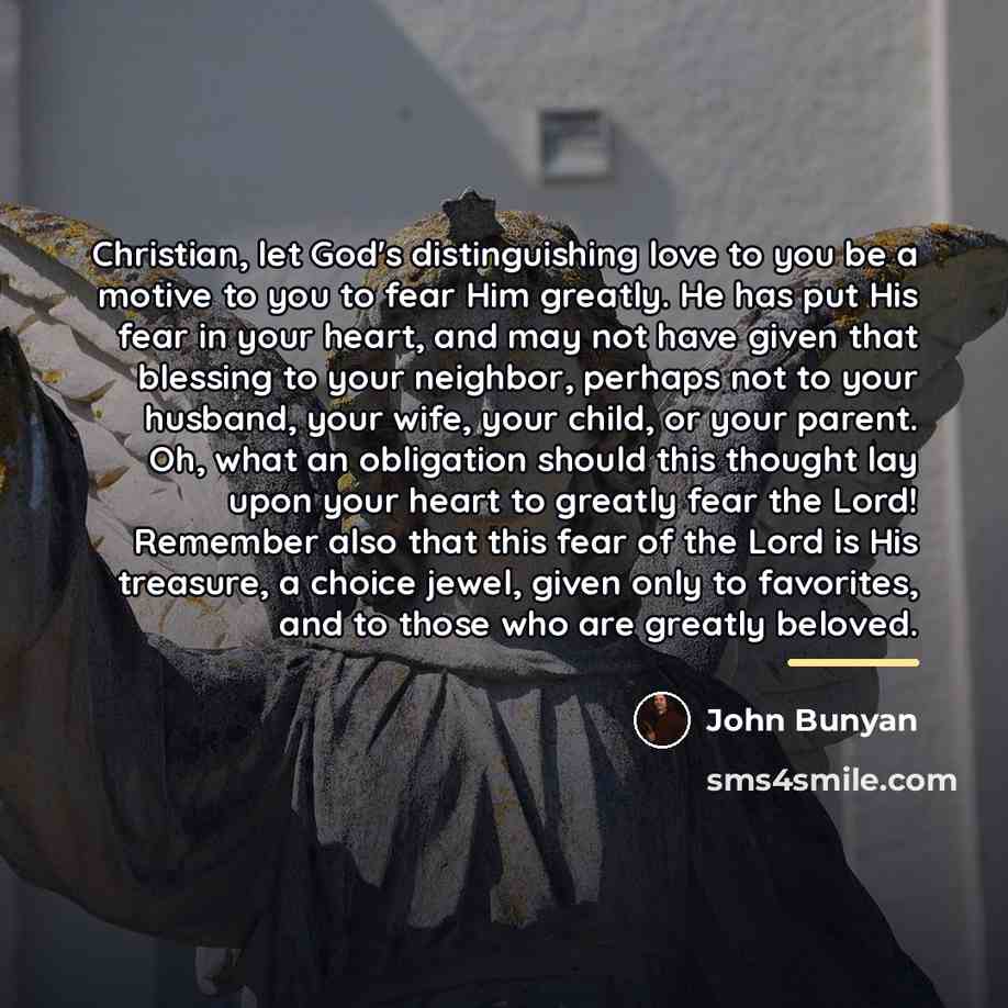 “Christian, let God's distinguishing love to you be a motive…” quote by John Bunyan