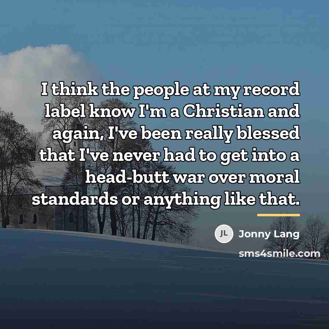 “I think the people at my record label know I'm…” quote by Jonny Lang