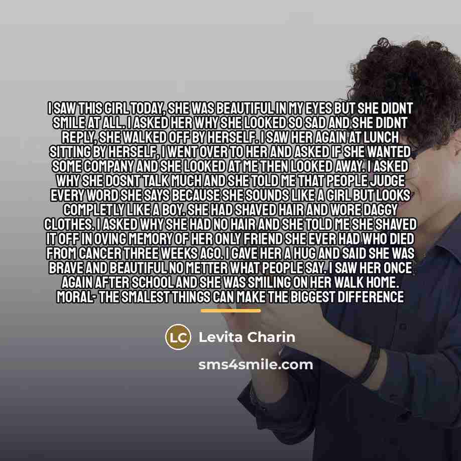 “I saw this girl today, she was beautiful in my…” quote by Levita Charin