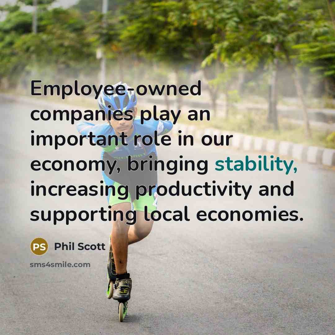 “Employee-owned companies play an important role in our economy, bringing…” quote by Phil Scott