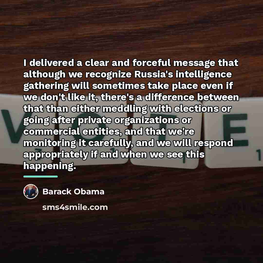 “I delivered a clear and forceful message that although we…” quote by Barack Obama