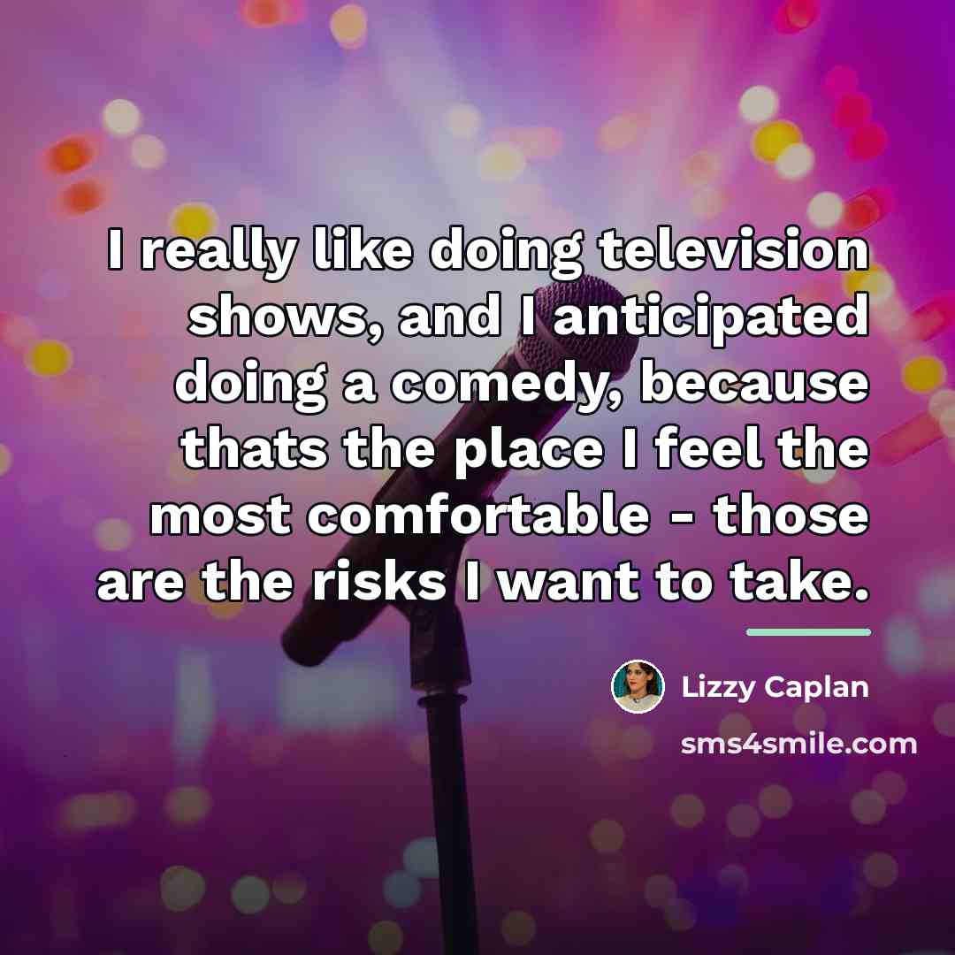 “I really like doing television shows, and I anticipated doing…” quote by Lizzy Caplan