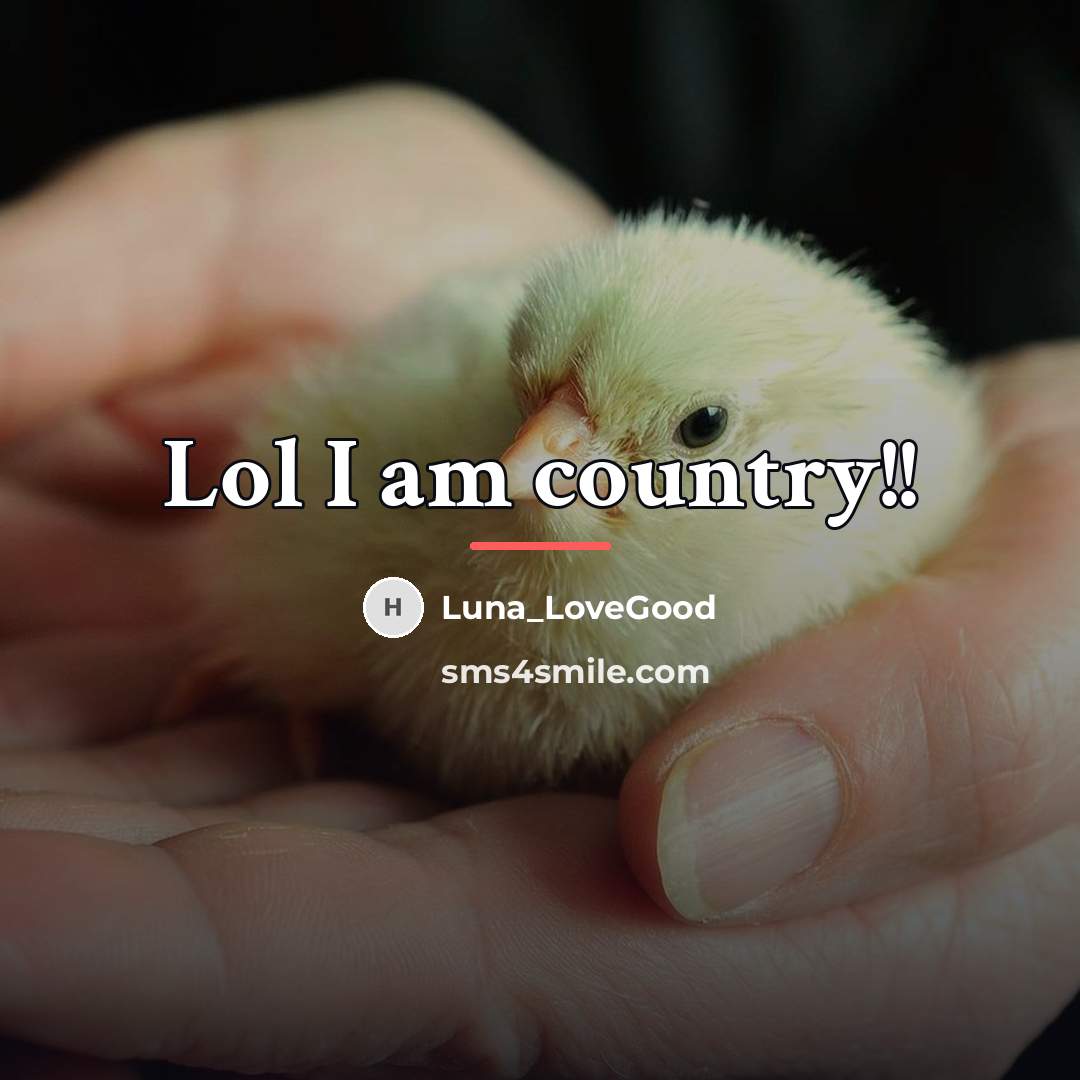 “Lol I am country!!…” quote by Luna_Lovegood