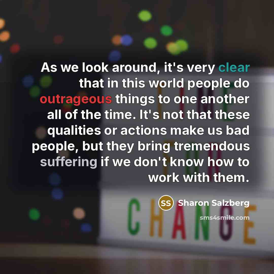 “As we look around, it's very clear that in this…” quote by Sharon Salzberg