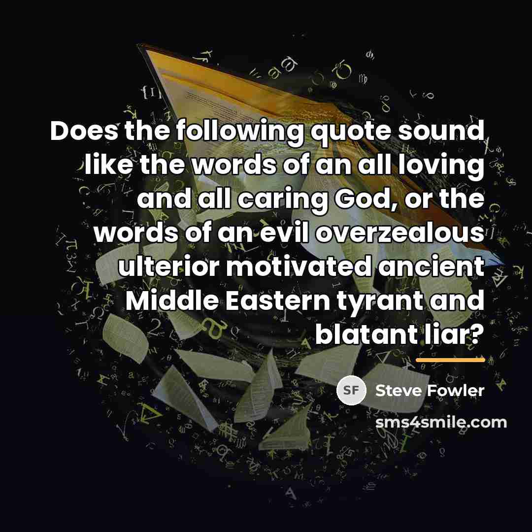 “Does the following quote sound like the words of an…” quote by Steve Fowler