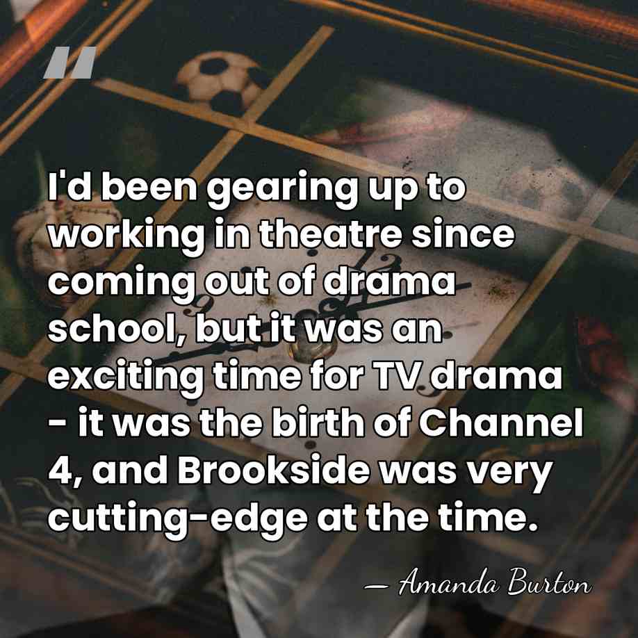 I'd been gearing up to working in theatre since coming out of&hellip; - Amanda Burton