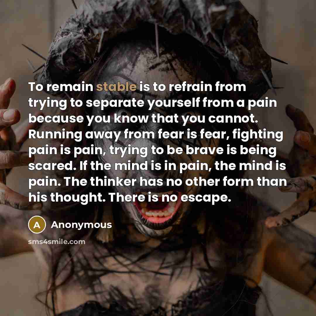 “To remain stable is to refrain from trying to separate…” quote by Anonymous