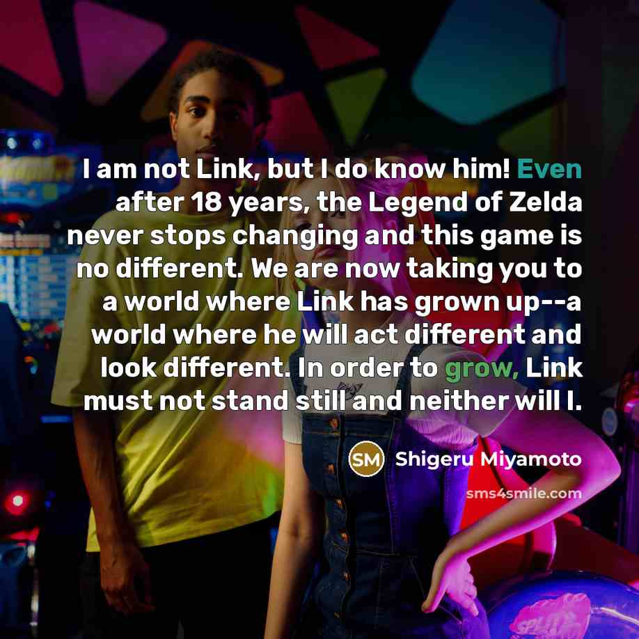 “I am not Link, but I do know him! Even…” quote by Shigeru Miyamoto