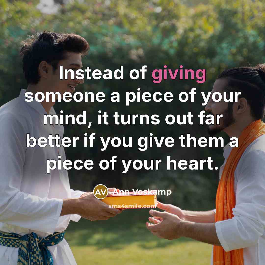 “Instead of giving someone a piece of your mind, it…” quote by Ann Voskamp