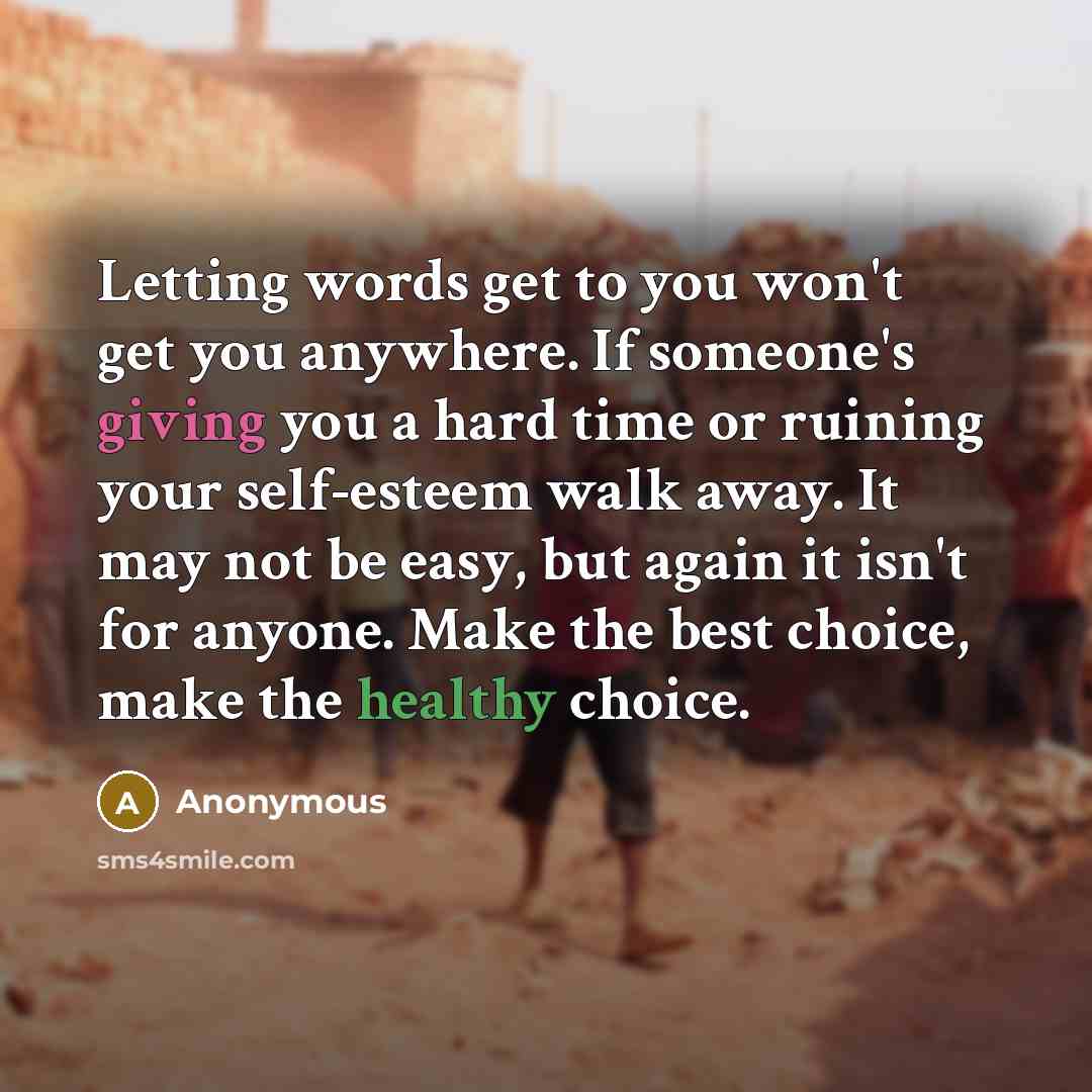 “Letting words get to you won't get you anywhere. If…” quote by Anonymous