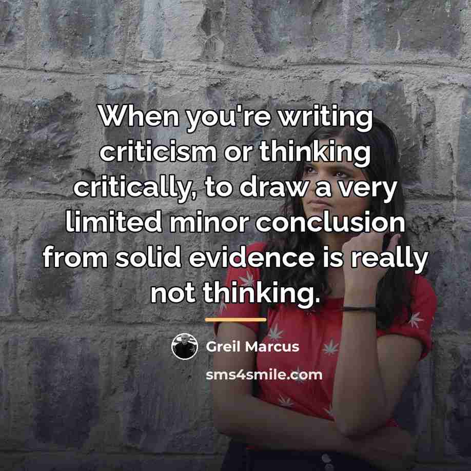 “When you're writing criticism or thinking critically, to draw a…” quote by Greil Marcus
