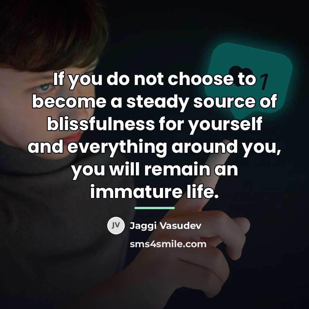 “If you do not choose to become a steady source…” quote by Jaggi Vasudev