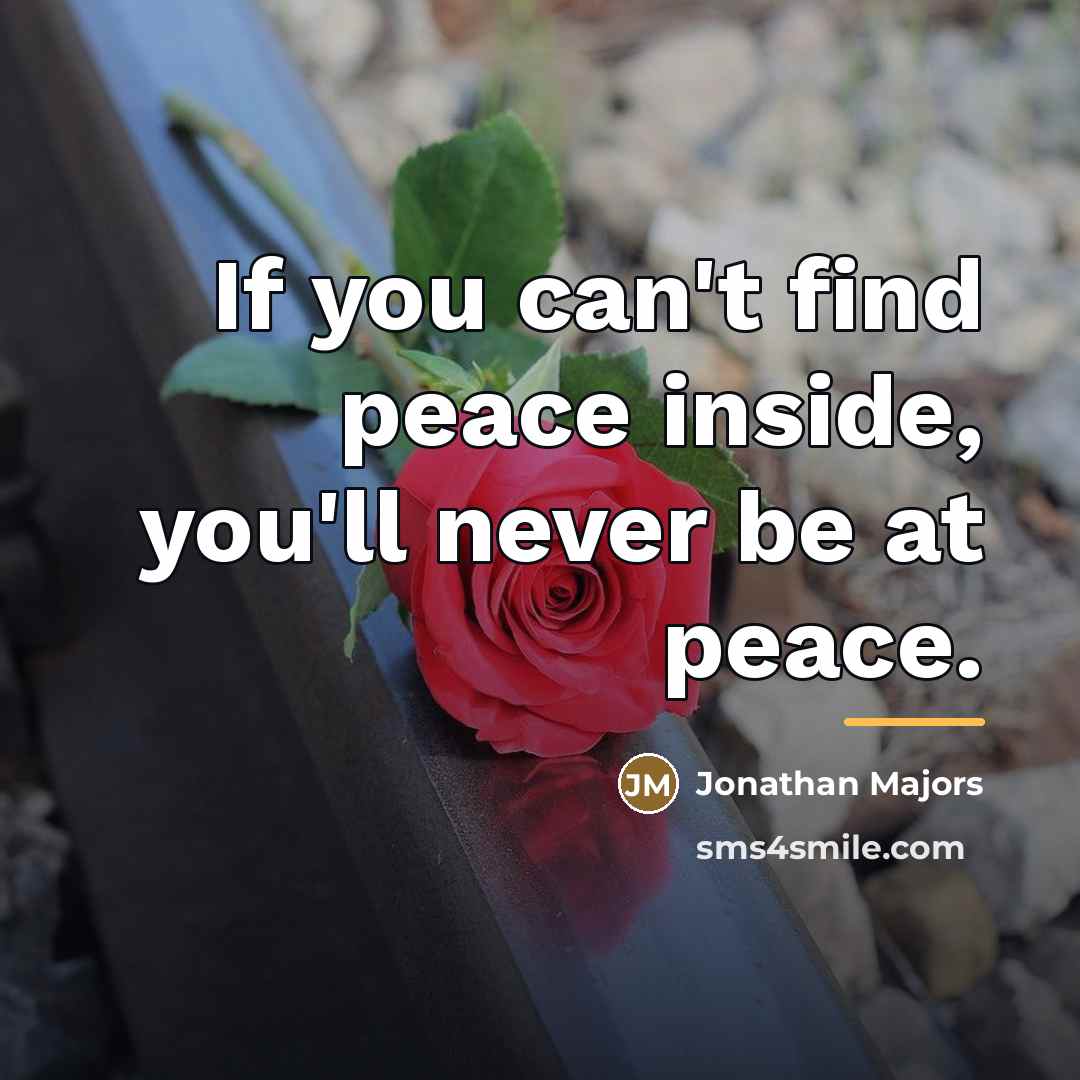 “If you can't find peace inside, you'll never be at…” quote by Jonathan Majors