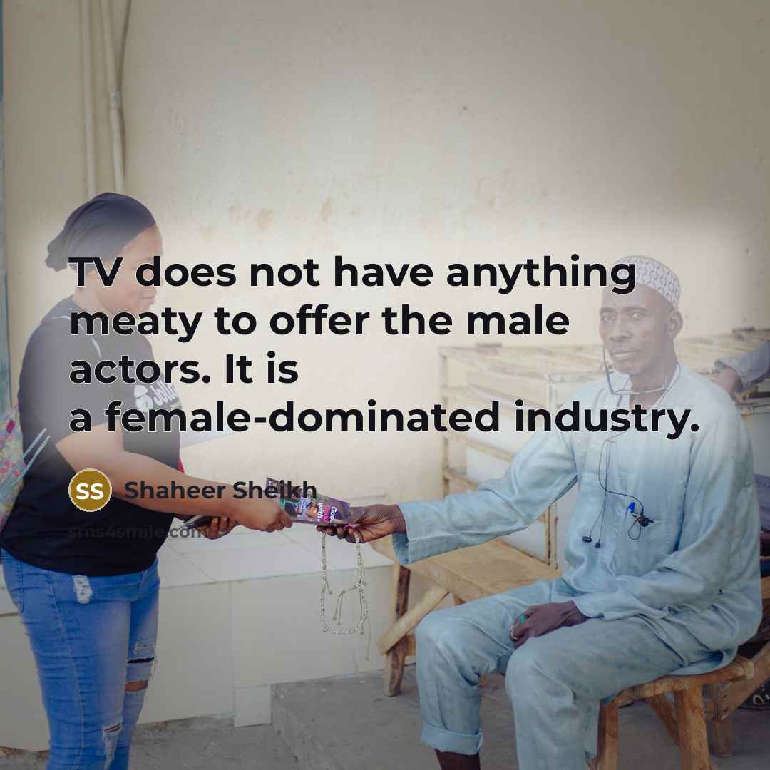 “TV does not have anything meaty to offer the male actors. It is a female-dominated industry.” quote by Shaheer Sheikh
