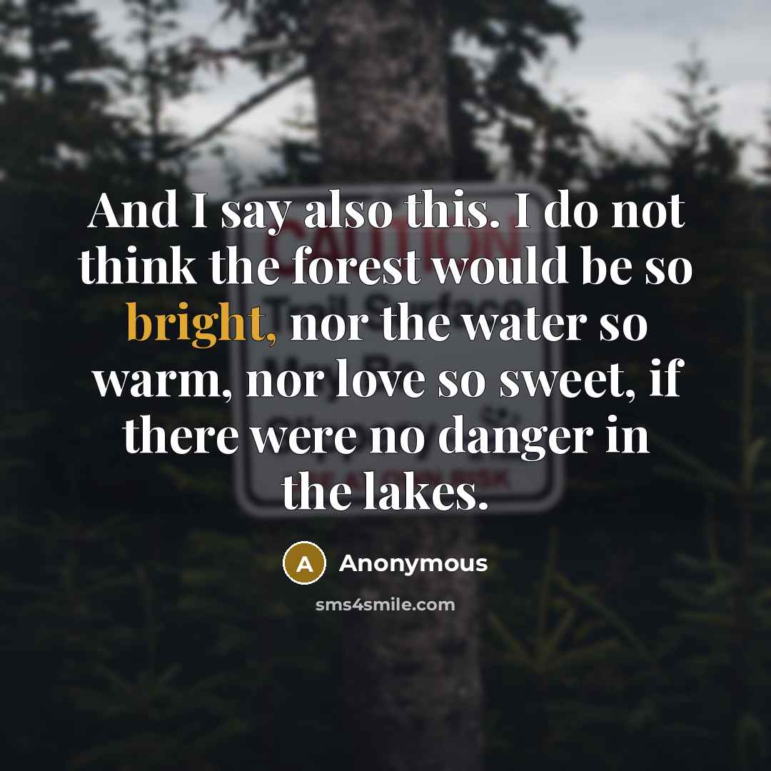 “And I say also this. I do not think the…” quote by Anonymous