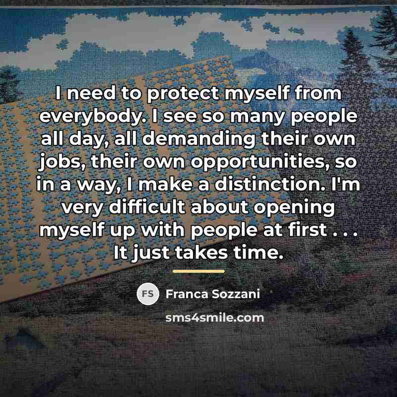 “I need to protect myself from everybody. I see so…” quote by Franca Sozzani
