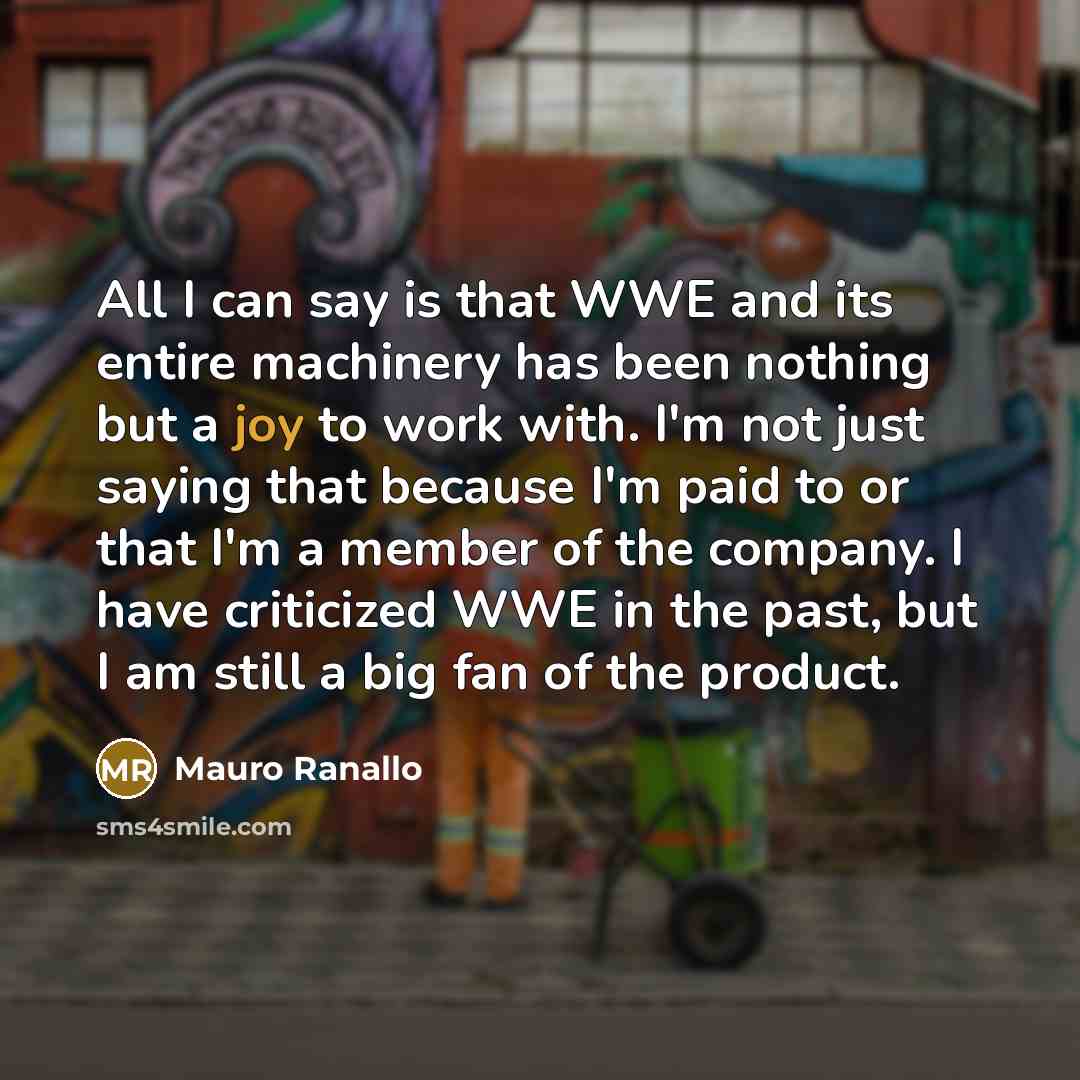“All I can say is that WWE and its entire…” quote by Mauro Ranallo