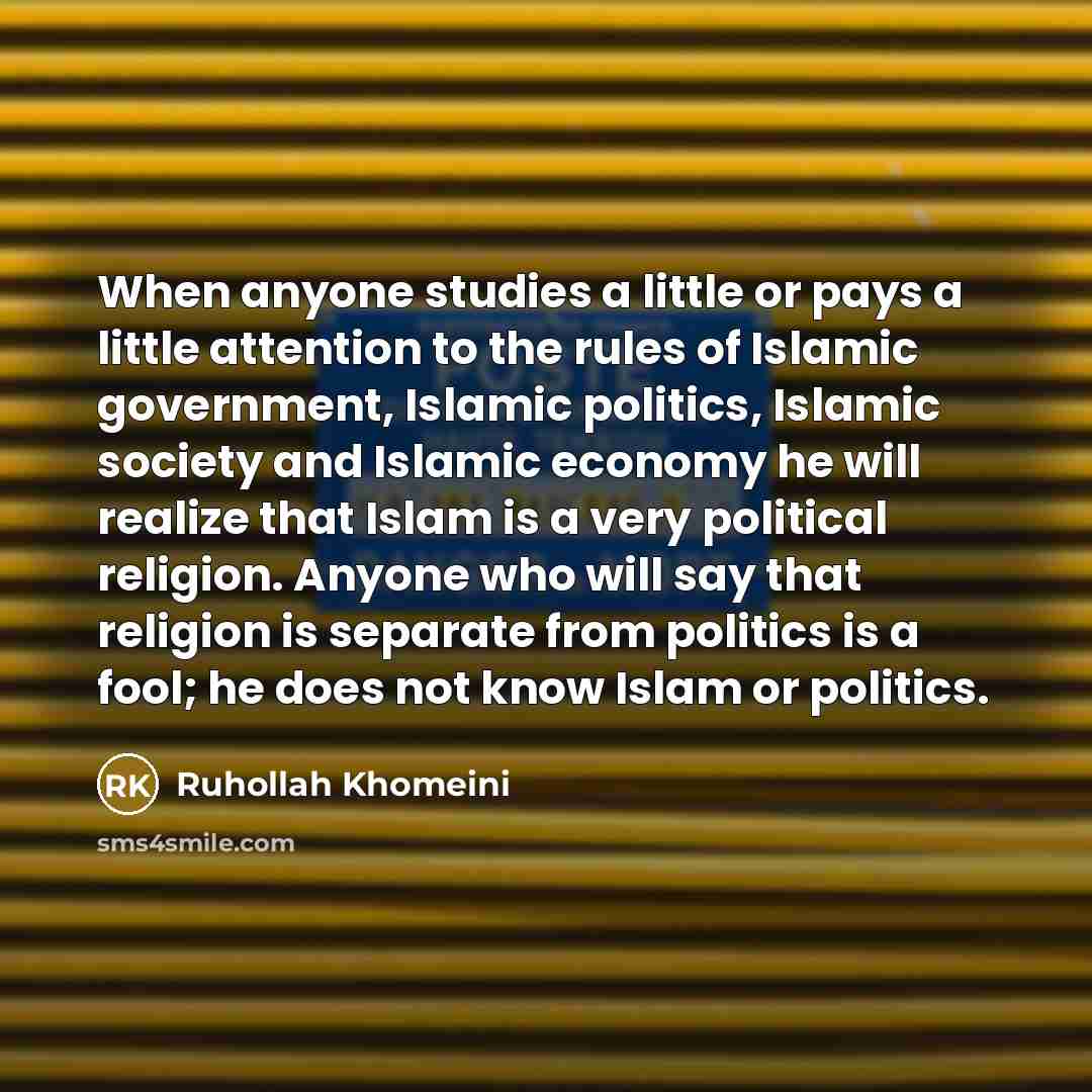“When anyone studies a little or pays a little attention…” quote by Ruhollah Khomeini