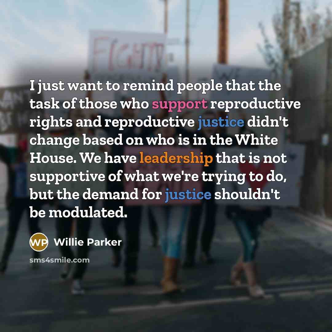 “I just want to remind people that the task of…” quote by Willie Parker