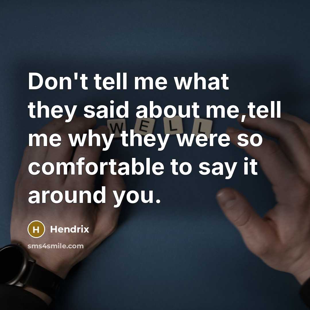 “Don't tell me what they said about me,tell me why…” quote by Hendrix