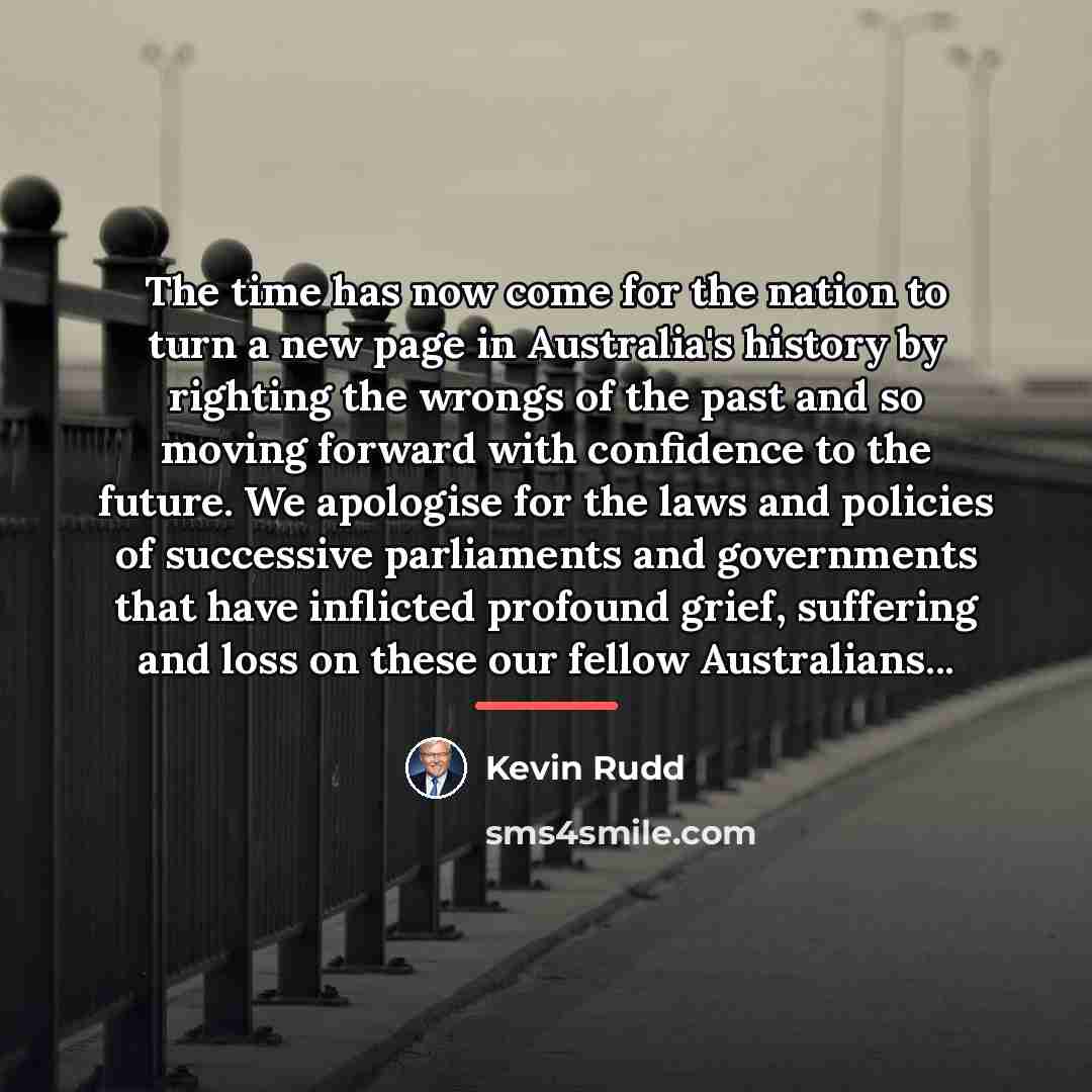 “The time has now come for the nation to turn…” quote by Kevin Rudd