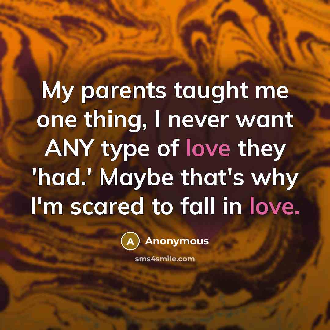 “My parents taught me one thing, I never want ANY…” quote by Anonymous
