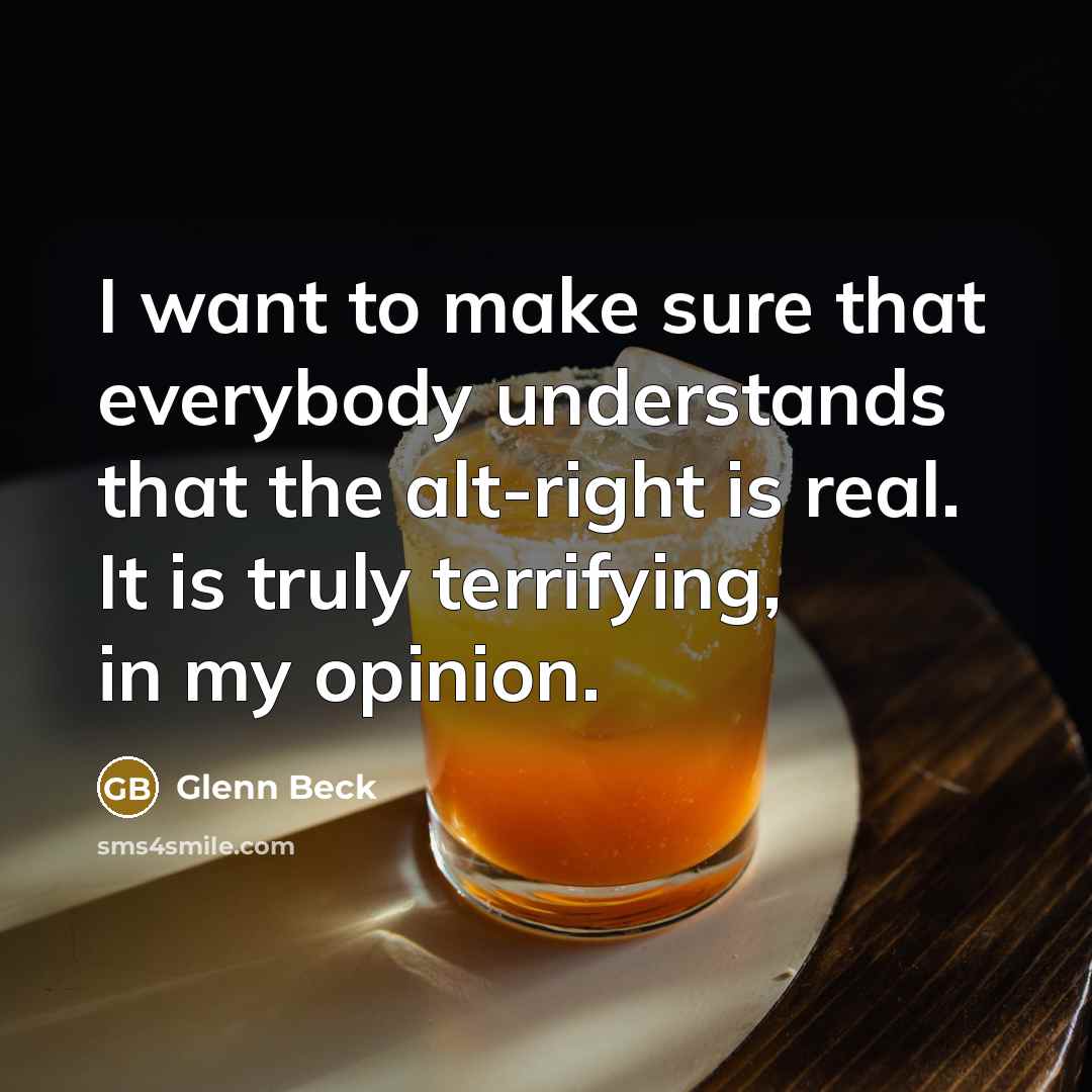 “I want to make sure that everybody understands that the…” quote by Glenn Beck