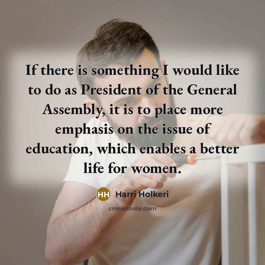 “If there is something I would like to do as…” quote by Harri Holkeri