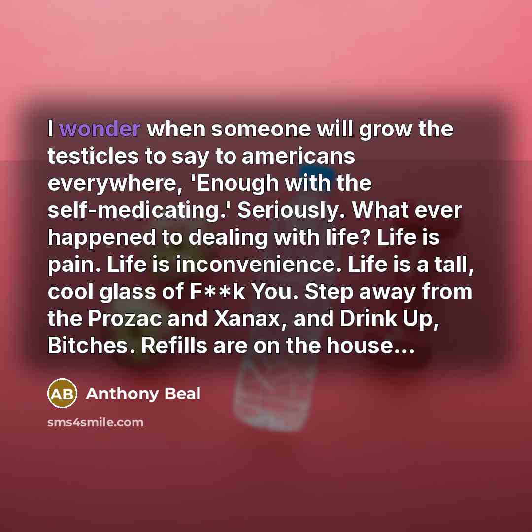 “I wonder when someone will grow the testicles to say…” quote by Anthony Beal
