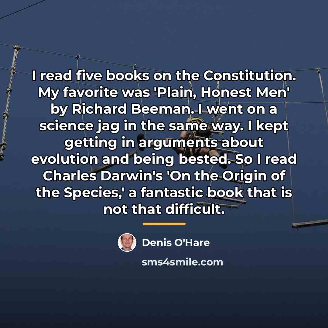“I read five books on the Constitution. My favorite was…” quote by Denis O'Hare