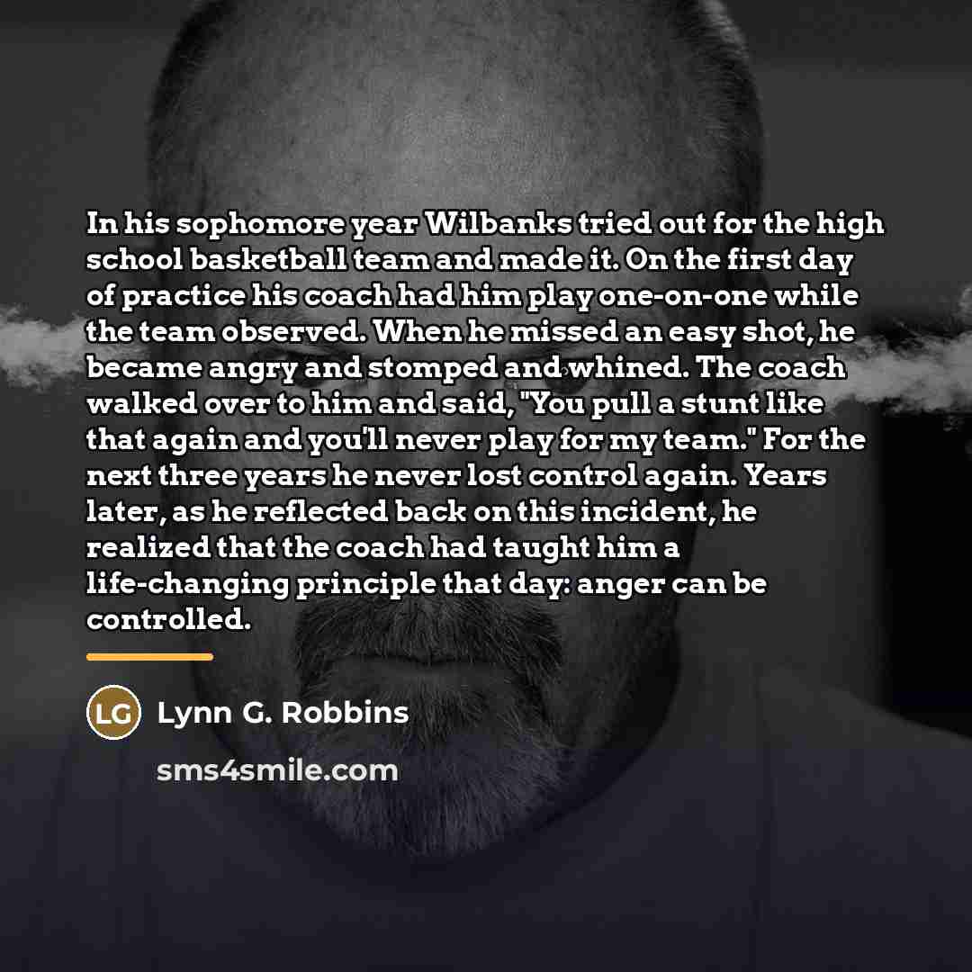 “In his sophomore year Wilbanks tried out for the high…” quote by Lynn G. Robbins