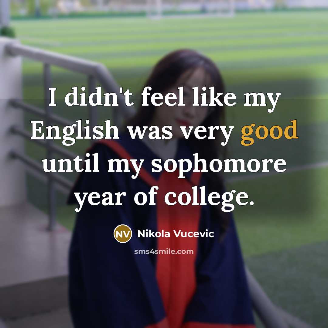 “I didn't feel like my English was very good until…” quote by Nikola Vucevic
